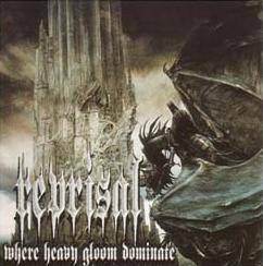 Reprisal (ITA) : Where Heavy Gloom Dominate